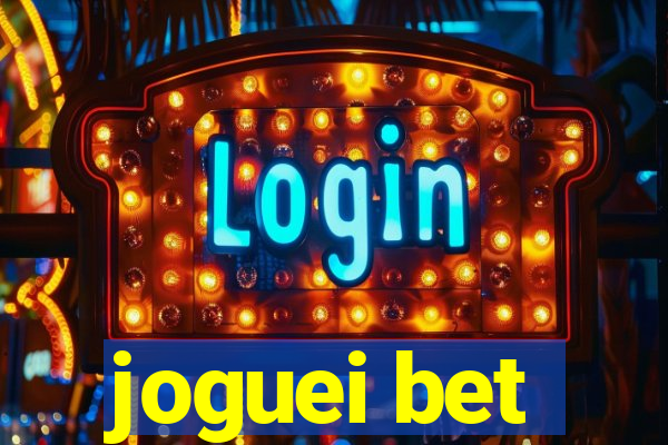 joguei bet